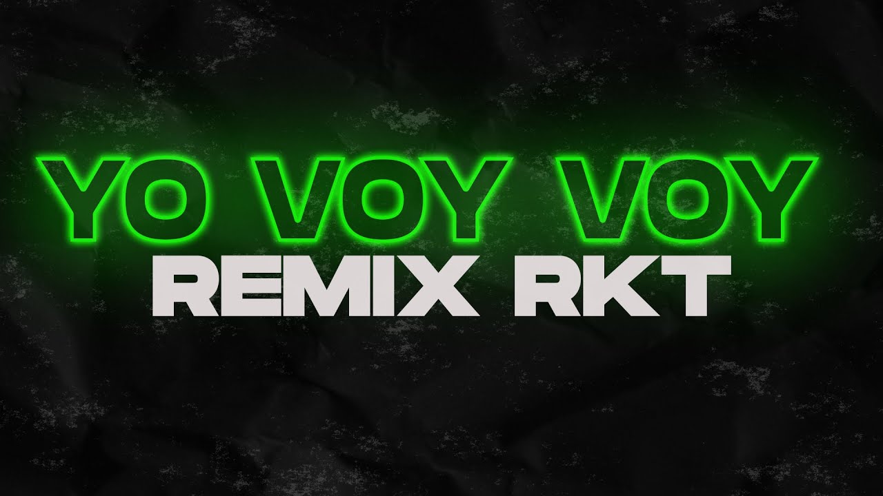 YO VOY VOY VOY  RKT - ZION Y LENNOX FT DADDY YANKEE DJ EZE