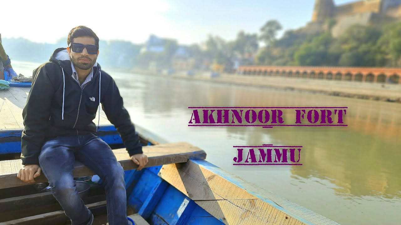 Akhnoor Fort l Jammu l A Beautiful View l Historical Spot