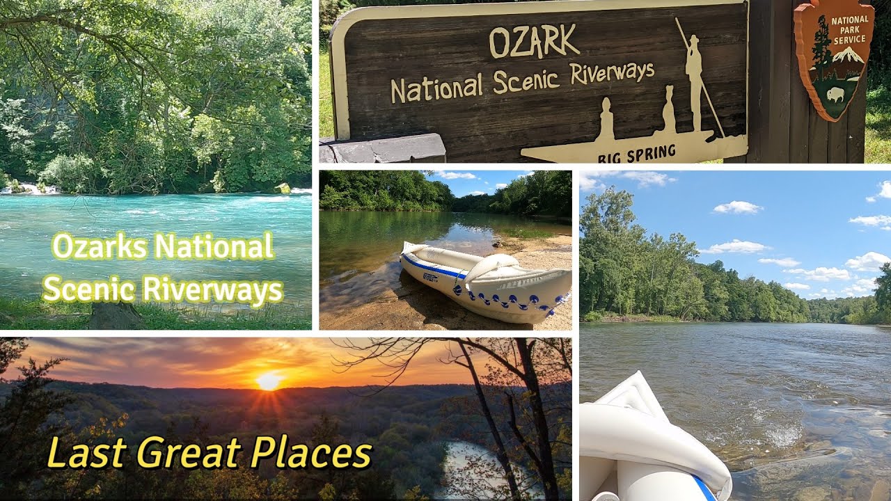 Ozark National Scenic Riverways - Last Great Places