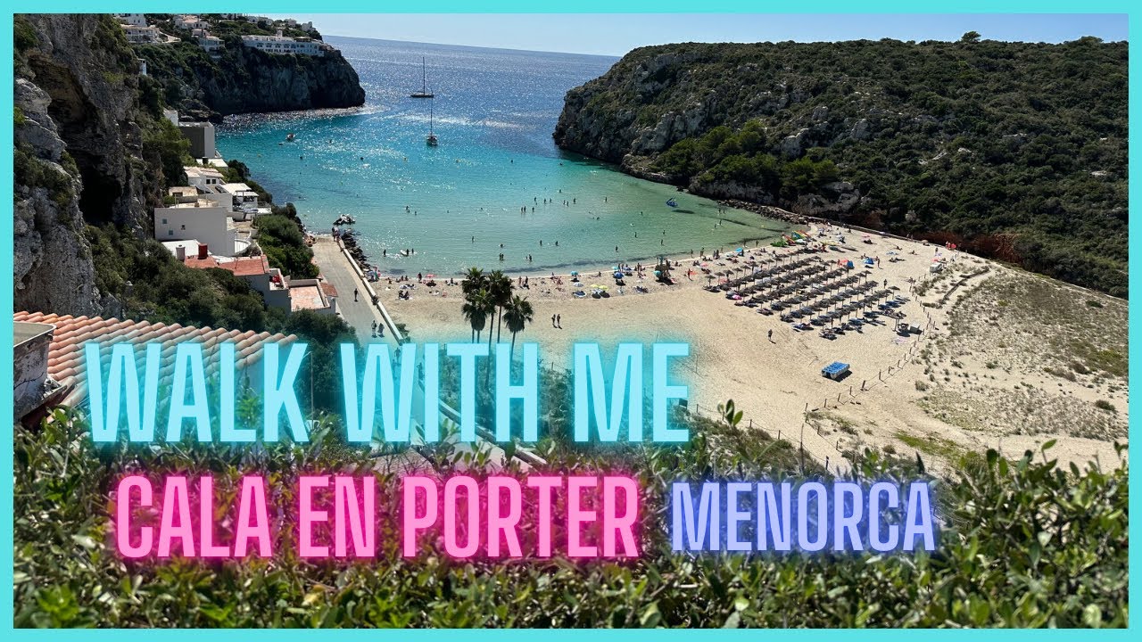 Quick walking tour of Cala En Porter, Menorca