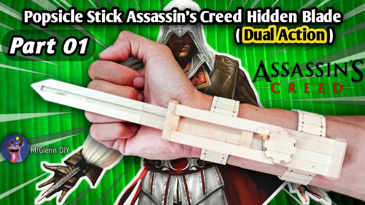 How to Make Assassin's Creed Hidden Blade (Dual Action) with Popsicle Sticks - Part 1