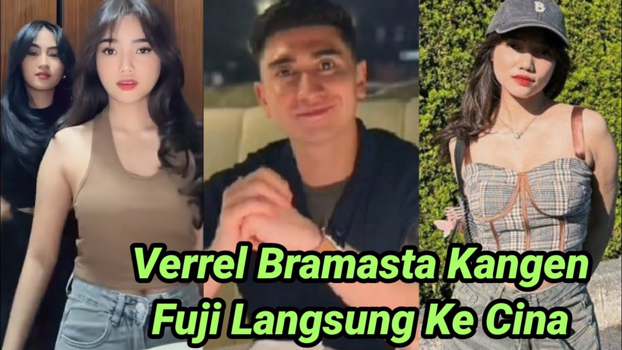VERREL BRAMASTA SUSUL UTI FUJI SEKALIAN LIBURAN DI CINA