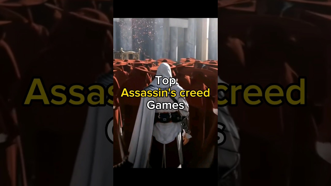 Ranking Top Assassin's Creed Games #assassinscreed #assassinscreedmirage #assassinscreedunity #fyp
