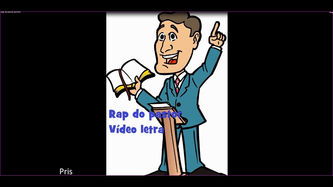 Rap do Pastor- v&iacute;deo letra HD