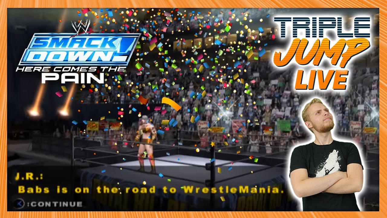 WELCOME TO PISTLEMANIA - WWE SmackDown! HCTP [Part 6] | TripleJump Live!