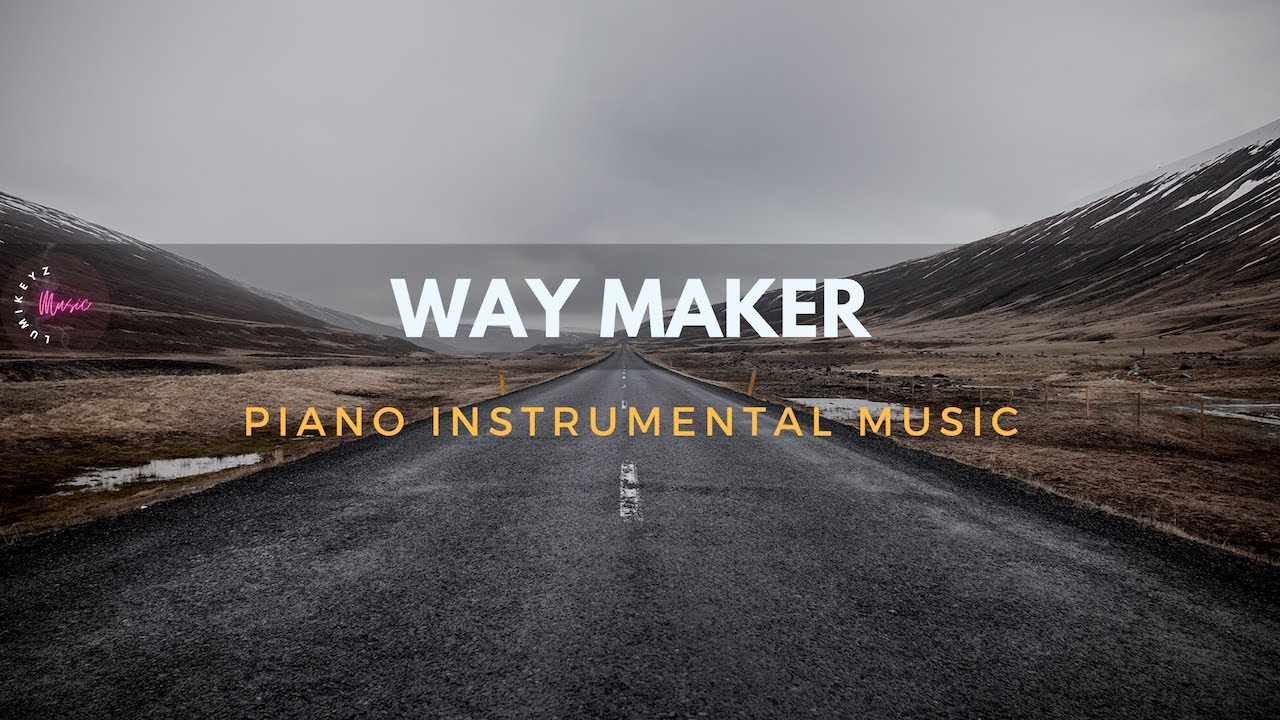 WAY MAKER Medley - 1 Hour Piano Instrumental for Worship | Prayer | Meditation | Study | Quiet Time