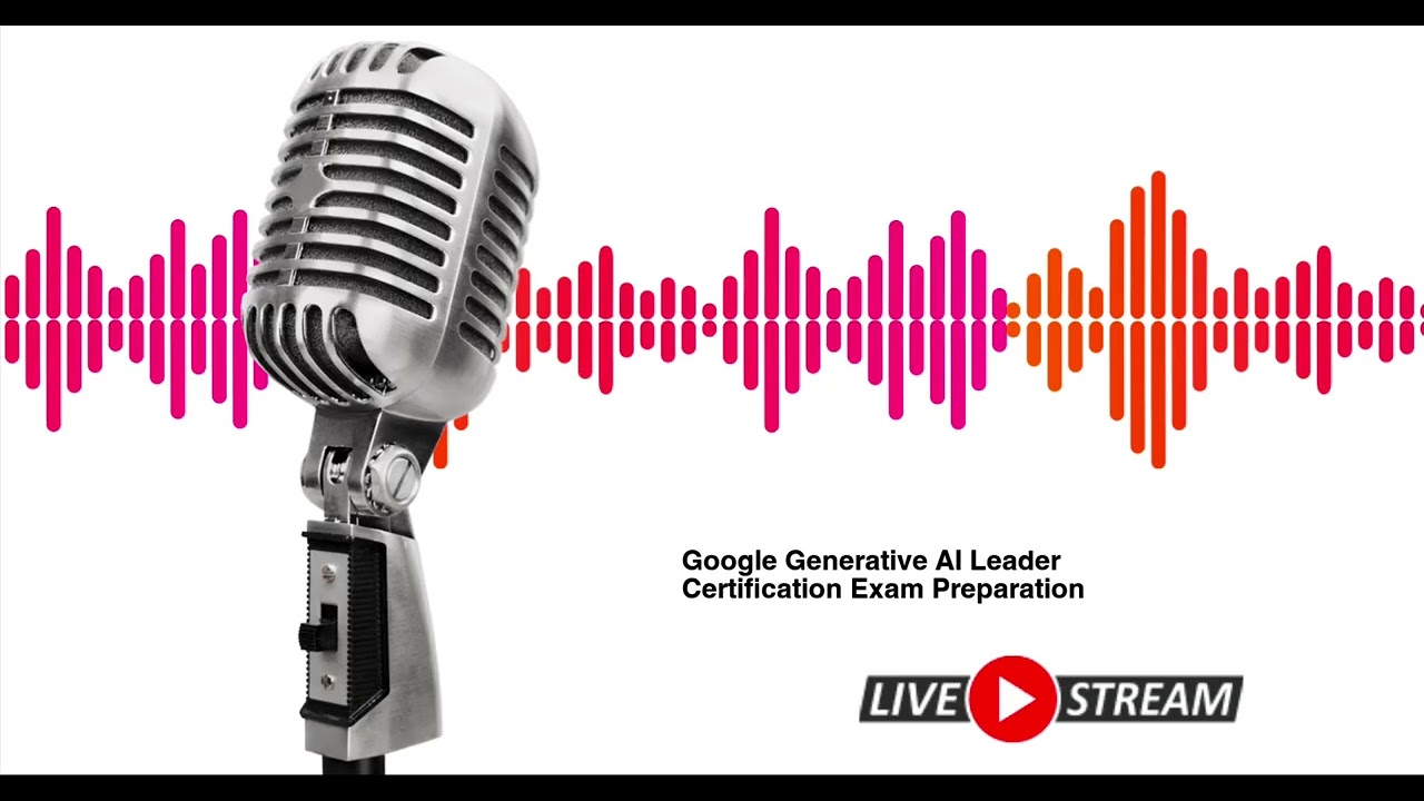 Google Cloud Generative AI Leader certification exam.