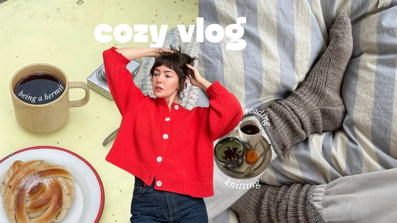 cozy days at home: talking botox, reading & knitting vlog