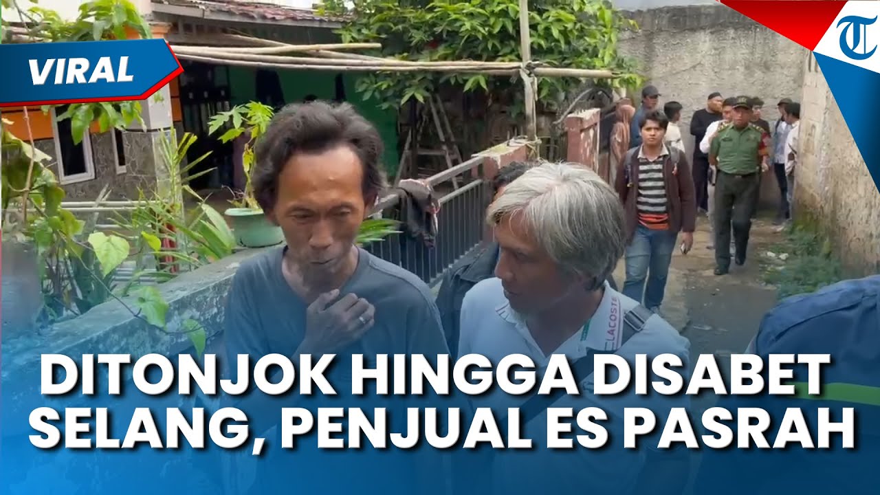 Kesaksian Pilu Penjual Es Kue Dianiaya Sejumlah Oknum Aparat