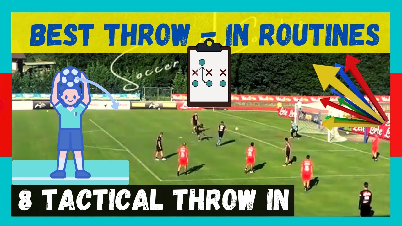 🔰 📢BEST Throw-In Routines by Maurizio Sarri / 8 Tactical Throw In