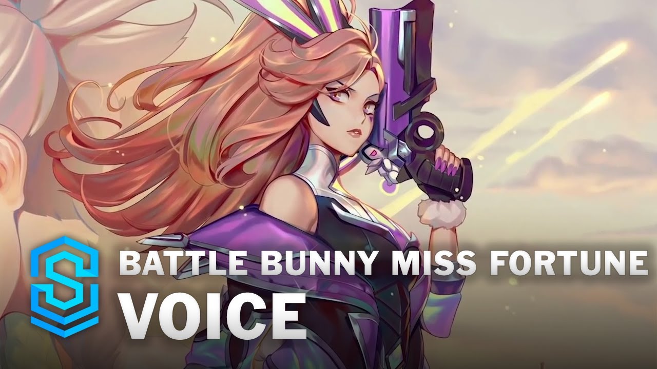 Voice - Battle Bunny Miss Fortune - English
