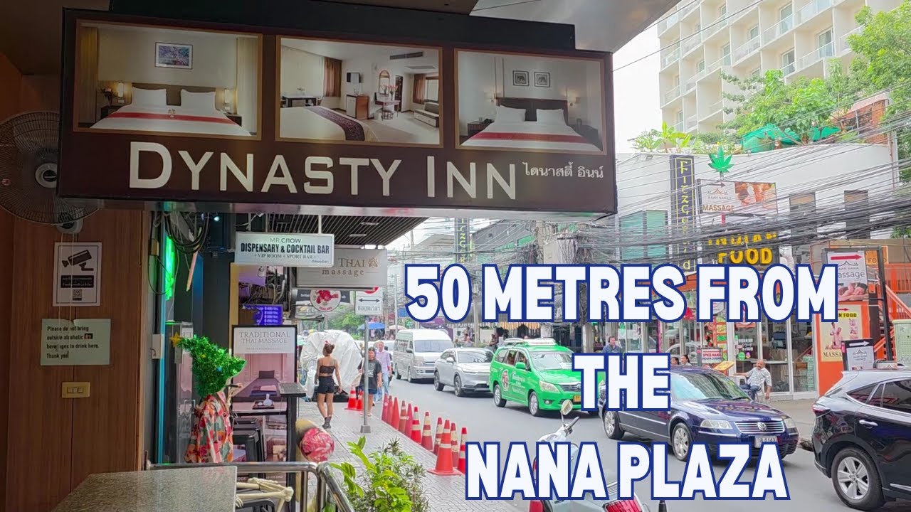 Dynasty Inn Soi 4 Nana |  Hotel close to Nana Plaza 🇹🇭