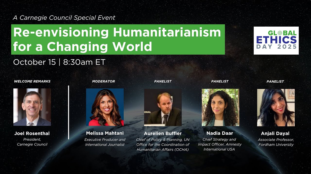 Re-envisioning Humanitarianism for a Changing World