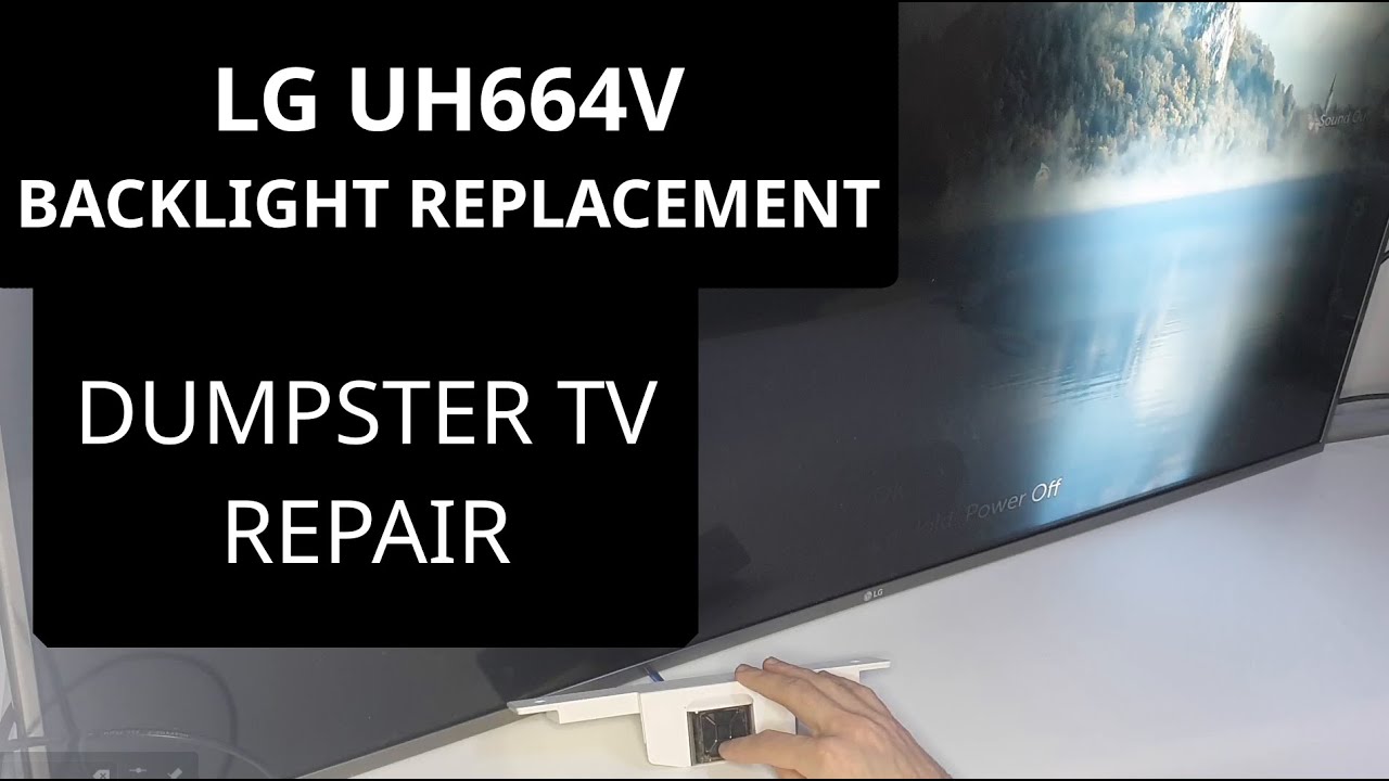 LG UH664V Backlight replacement