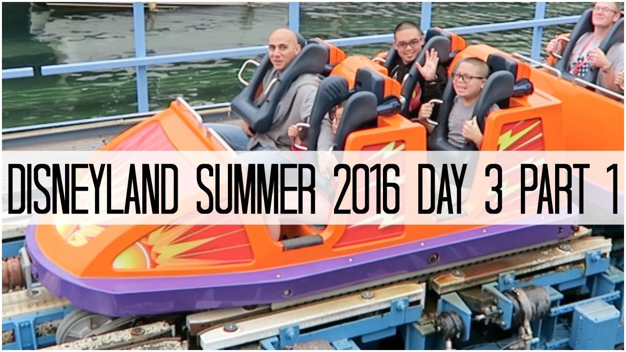 DISNEYLAND SUMMER 2016 DAY 3 PART 1! - June 14, 2016