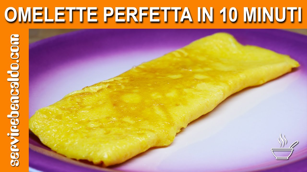 OMELETTE Perfetta in 10 Minuti - Ricetta Francese