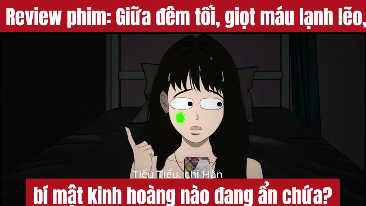 Review phim: Giữa đêm tối, giọt máu lạnh lẽo, bí mật kinh hoàng nào đang ẩn chứa?