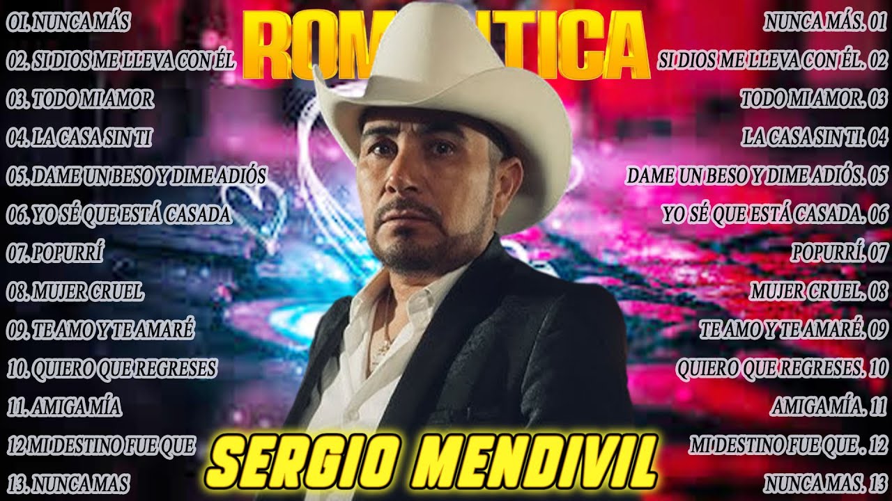 💘Sergio Mendivil Éxitos Inolvidables - Mix Sergio Mendivil Pa Pistear🎼