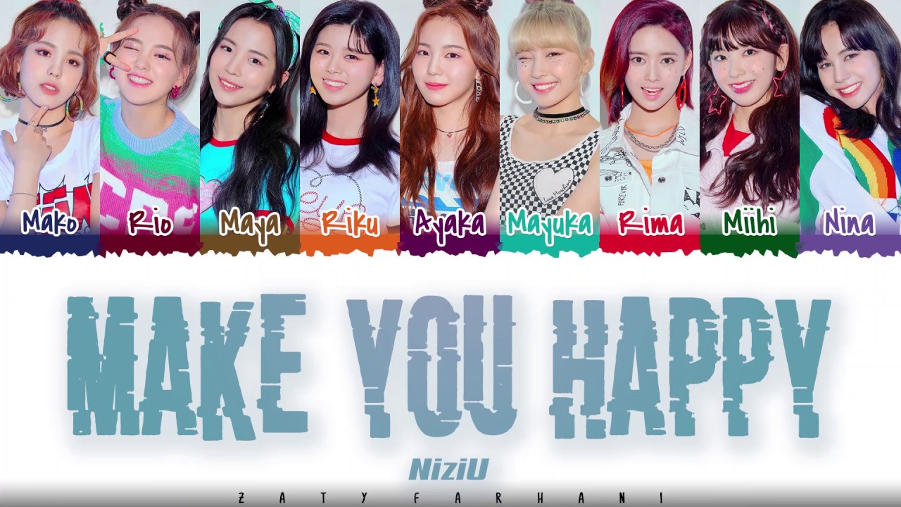 NiziU &ndash; 'MAKE YOU HAPPY' Lyrics [Color Coded_Kan_Rom_Eng]