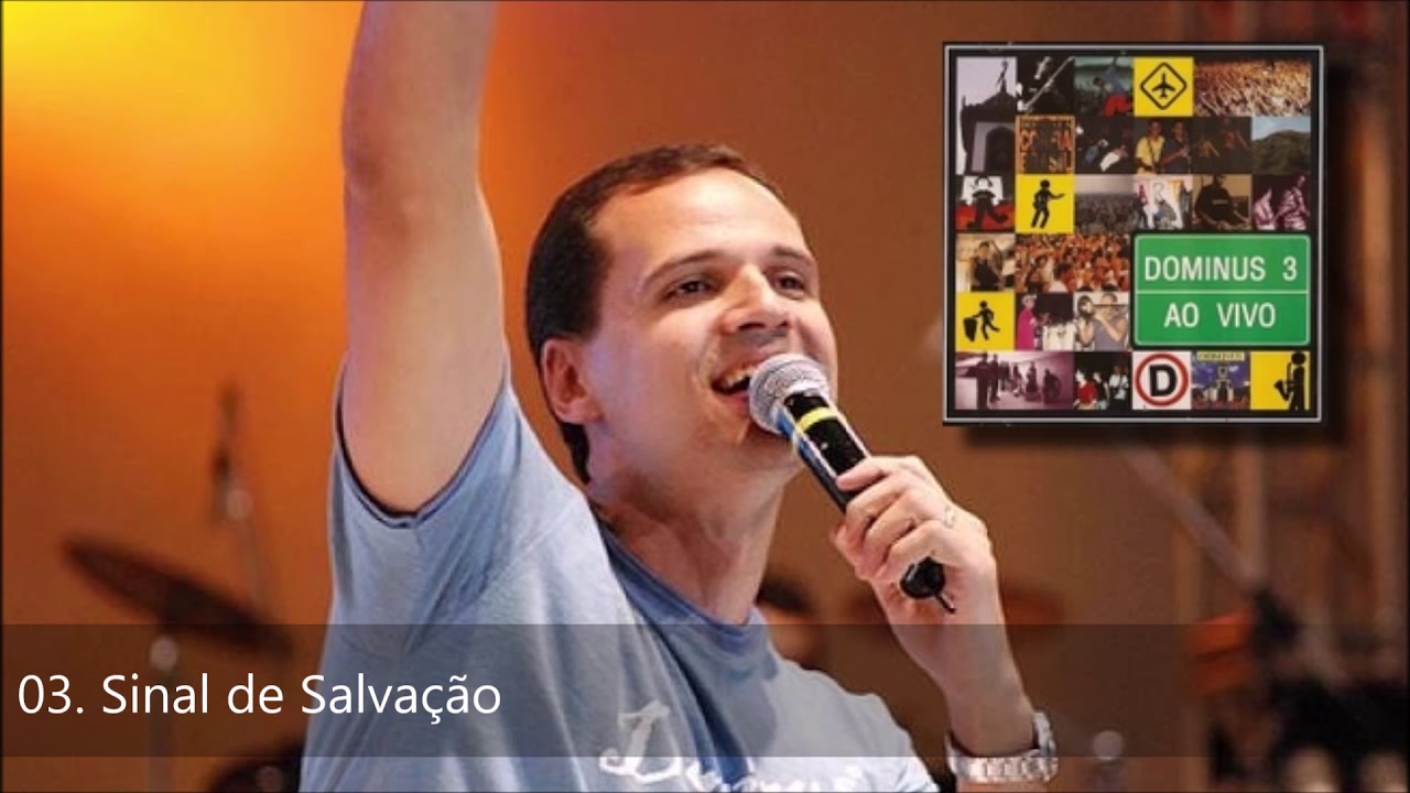 Banda Dominus (CD Dominus 3  Ao Vivo - 2001) 03. Sinal de Salvação ヅ