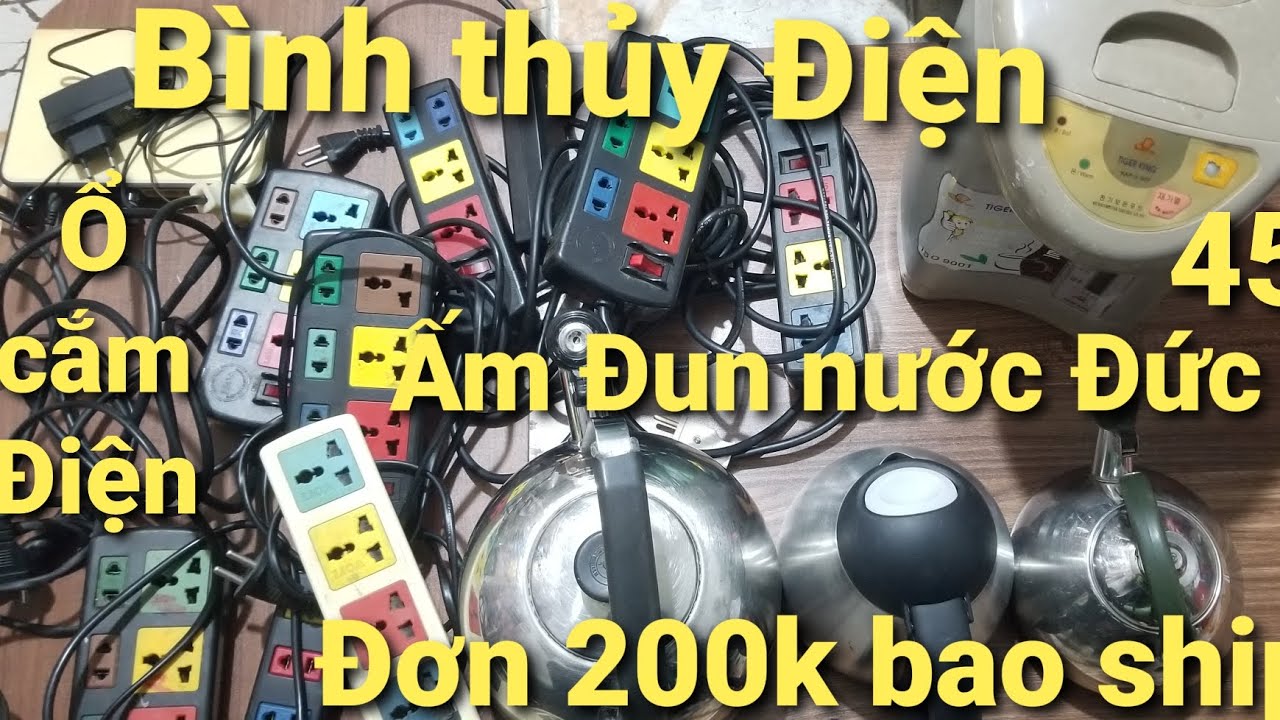 Bình Thủy Điện Hàn Quốc, Ấm đun nước Đức, Ổ cắm điện, Đơn 200k bao ship lh 076.9616.810