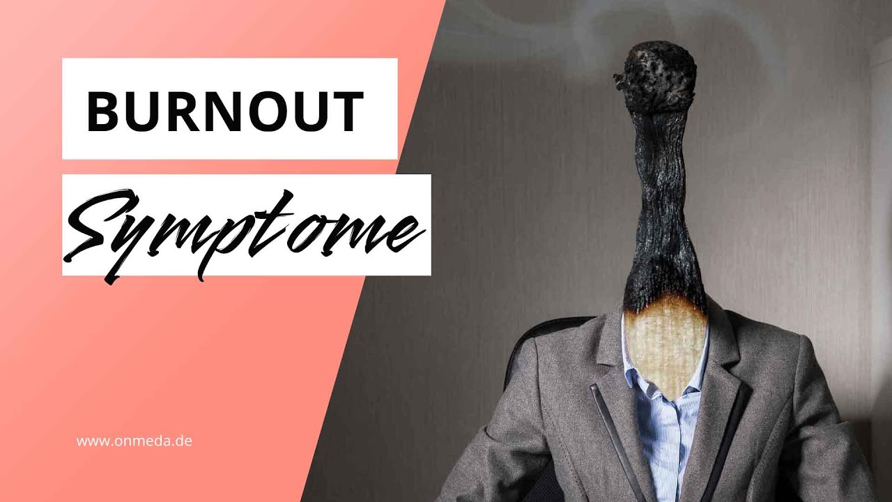 Burnout: Symptome, die Warnsignale sind