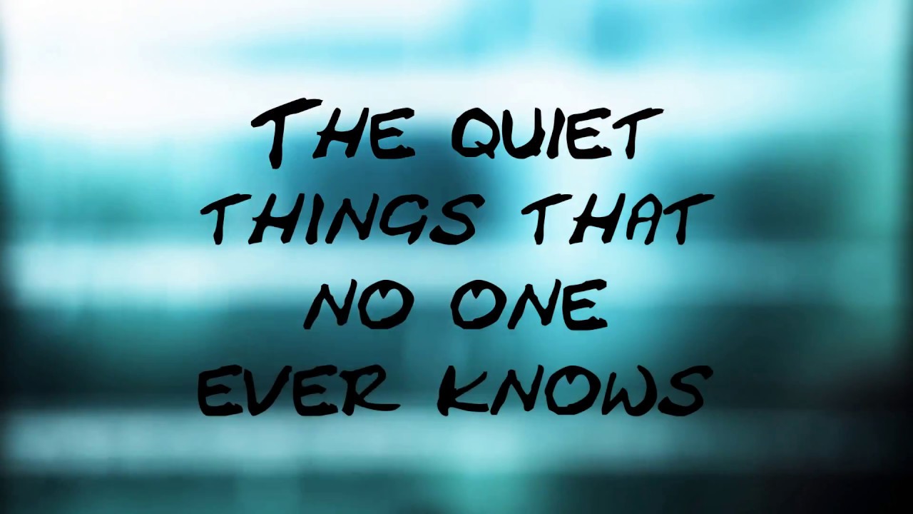 The Quiet Things That No One Ever Knows - Brand New (Lyrics)