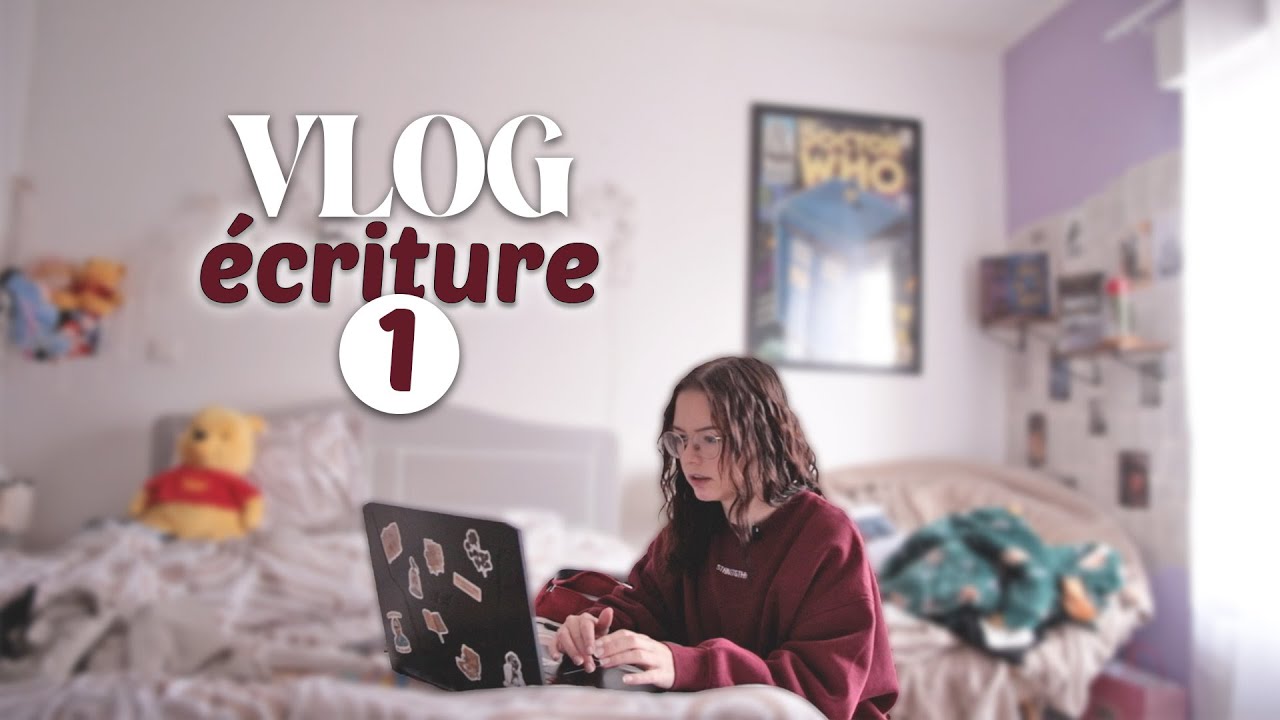 J'écris mon premier roman ✍️ VLOG ECRITURE #1