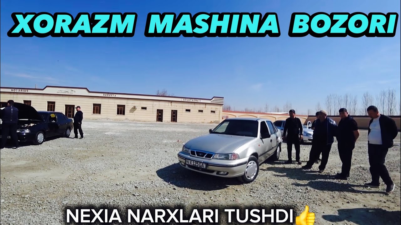 ХОРАЗМ МАШИНА БОЗОРИ НЕХСИЯ НАРХЛАРИ 👍 Urganch Mashina Bozori NEXIA NARXLARI 2026-YIL ✅️ gm+