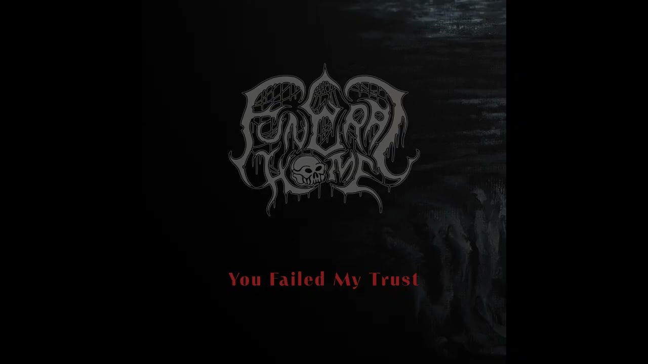 Funeral Home - You Failed My Trust