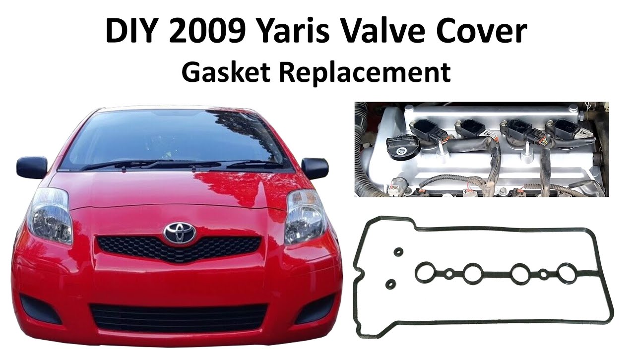2009 Toyota Yaris Valve Cover Seal Replacement DIY Step by Step
