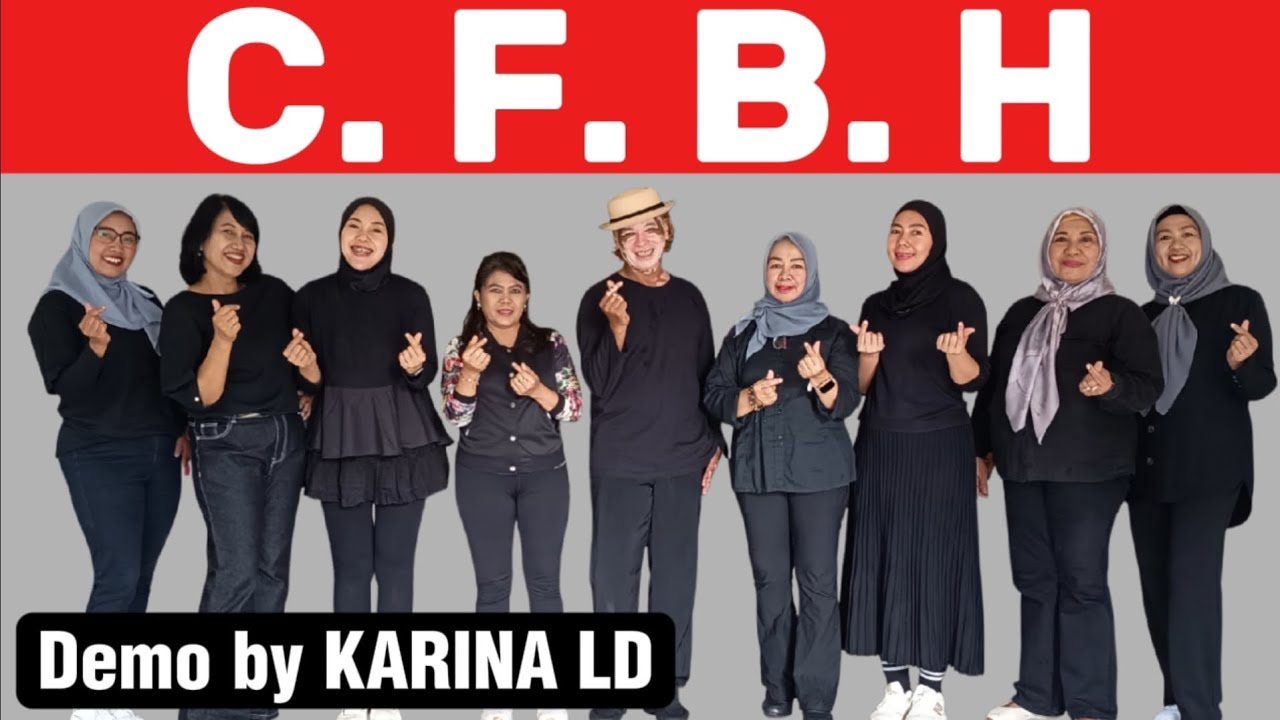 C. F. B. H | Line Dance | Choreo by RORO LINEDANVE & ROOSAMEKTO MAMEK | Demo by KARINA LD CLASS