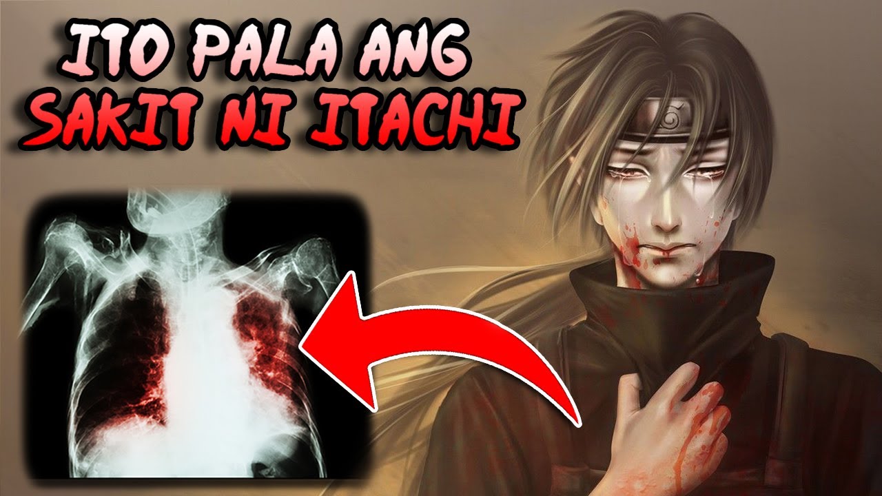 Ang Misteryosong sakit ni Uchiha Itachi || Naruto Tagalog Analysis || @AnimeTagalogTalakayan