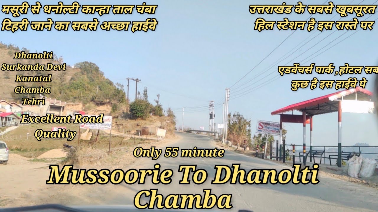Mussoorie To Dhanolti !! Mussoorie To Chamba Tehri !!  Dhanolti To kanatal !! Mussoorie to Chamba