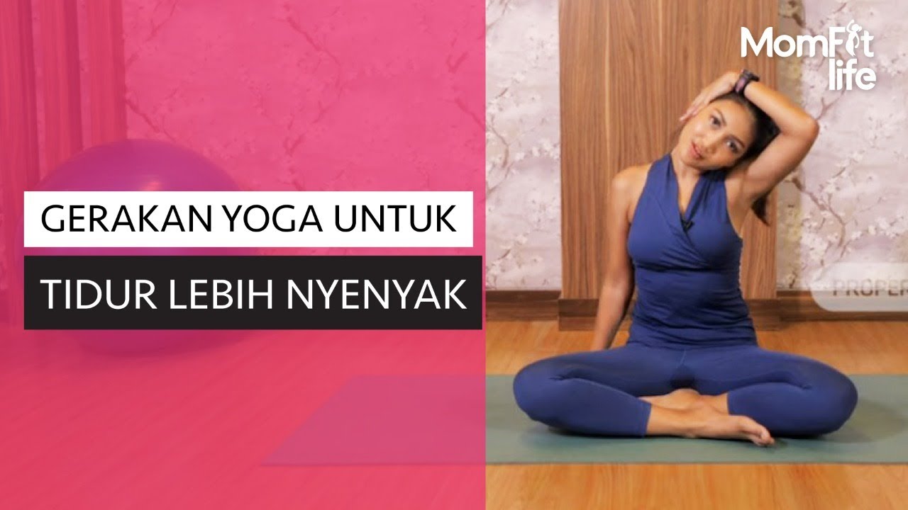 Gerakan Yoga Dijamin Bisa Bikin Tidur Lebih Nyenyak | Kata Dokter
