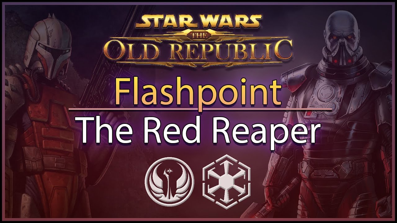 SWTOR - Flashpoint #12: The Red Reaper (Master) (50-70)