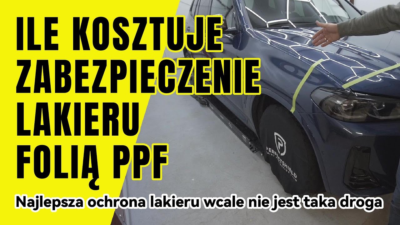 Ile kosztuje oklejenie samochodu folią zabezpieczającą PPF, Ceny zabezpieczenia lakieru