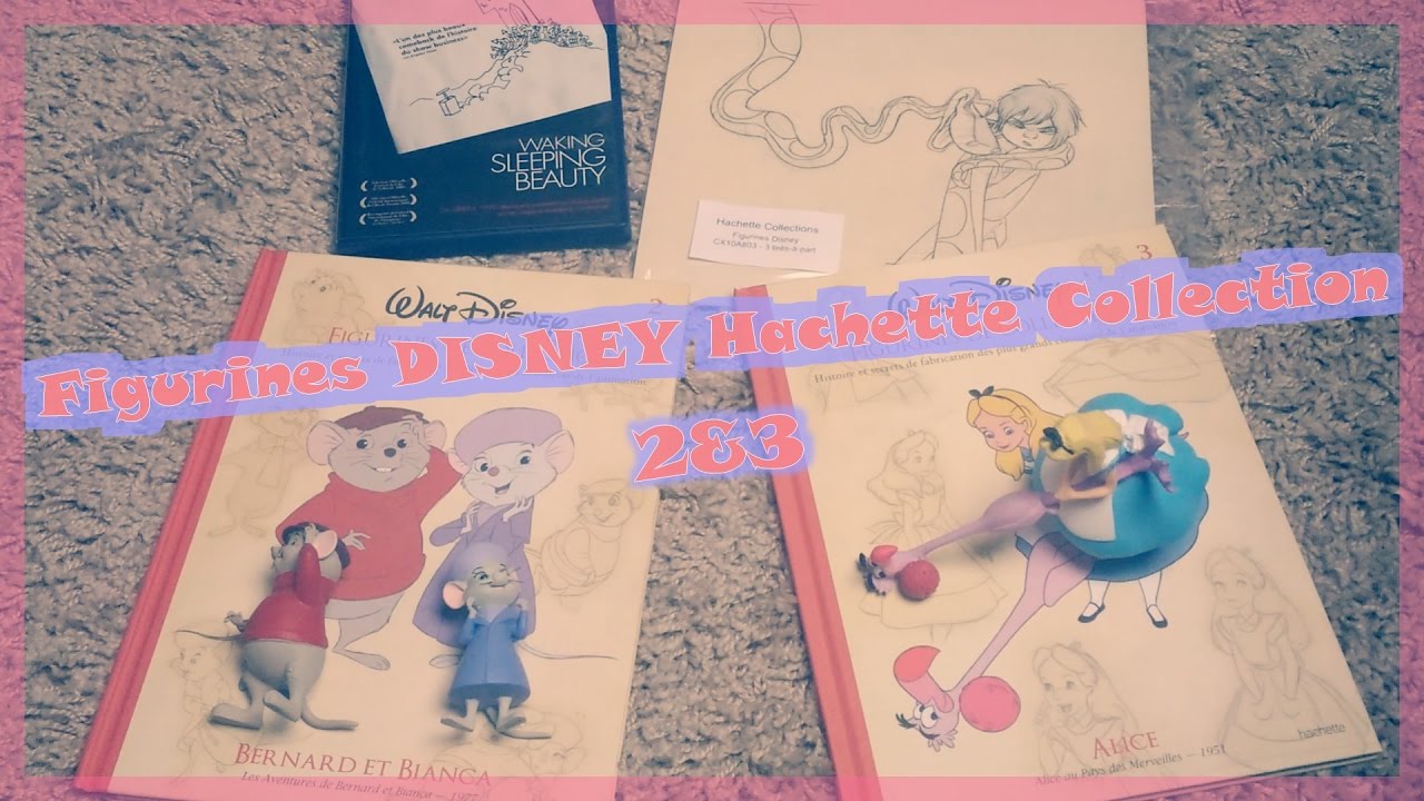 Figurines DISNEY Hachette Collections 2 & 3 ! 🌈