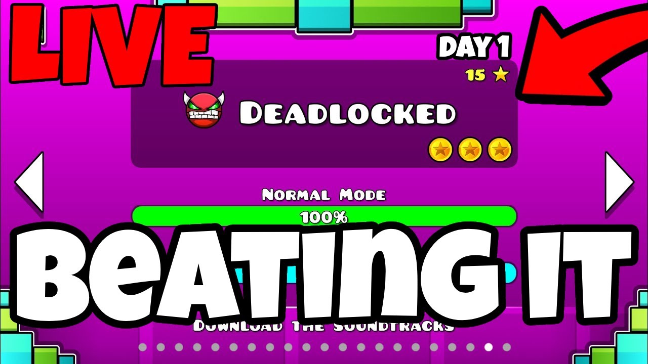 Beating DEADLOCKED Day 1 // Geometry Dash