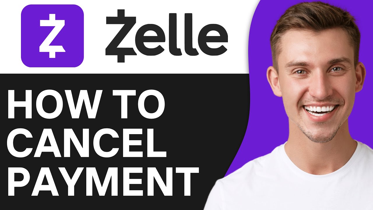 HOW TO CANCEL ZELLE PAYMENT ON CHASE APP (2026)