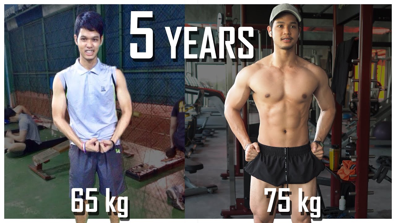 5 ปีกับการเปลี่ยนแปลงจากผอมแห้งไปสู่กล้าม Body Transformation