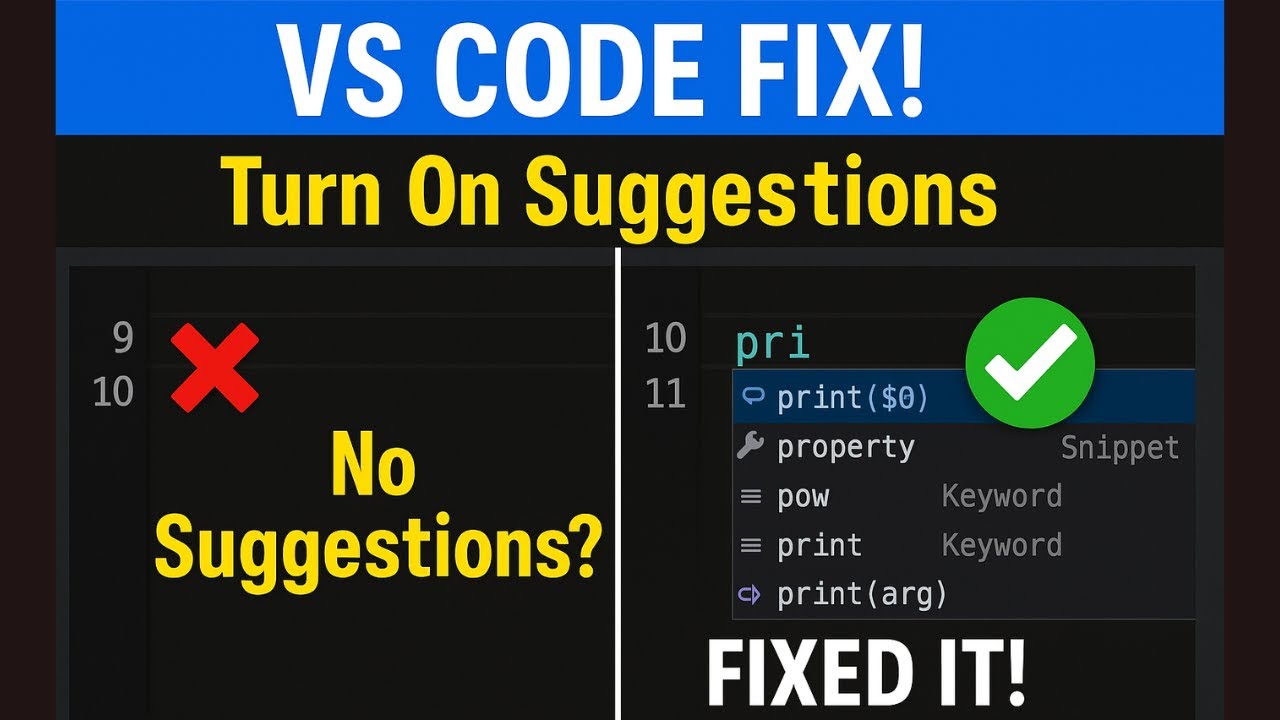 VS Code Suggestions Not Working? Here&rsquo;s How to Activate Them (2025)