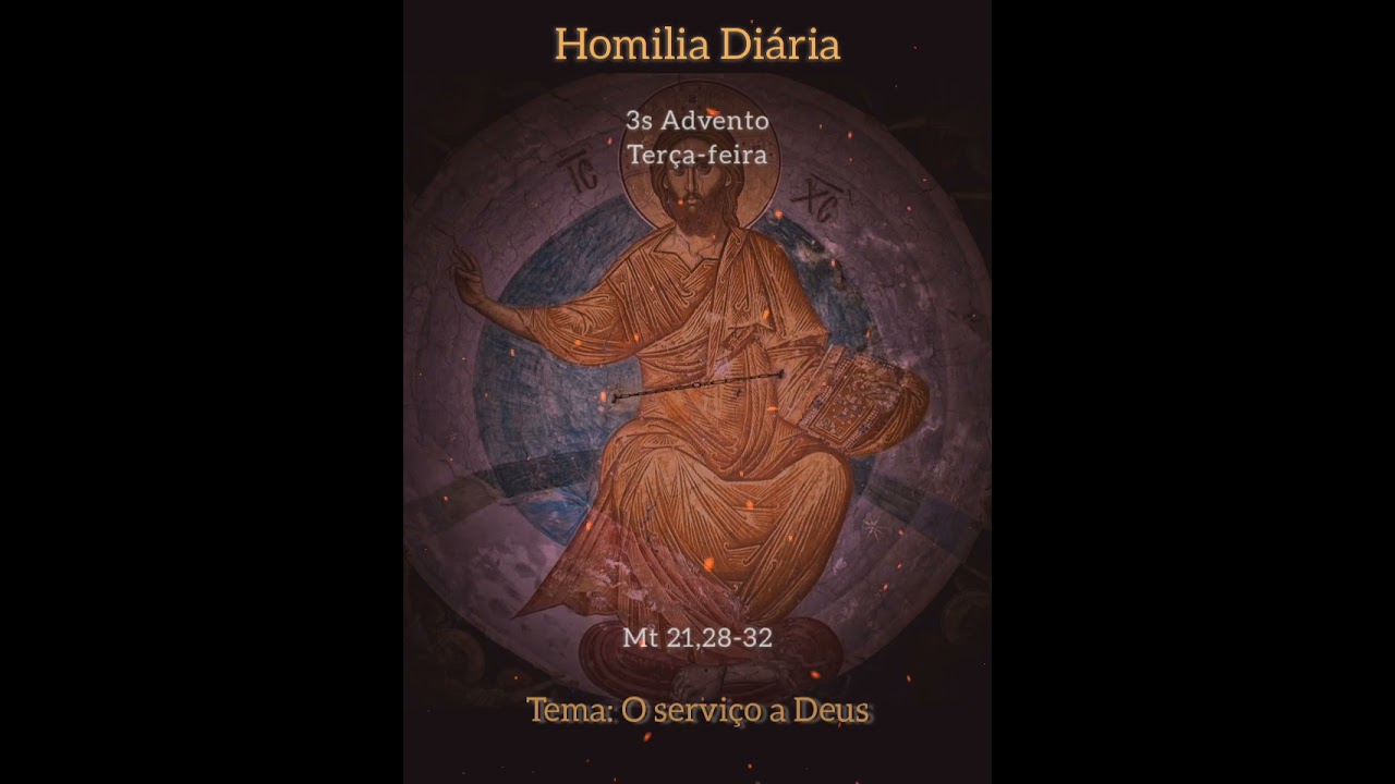 Homilia Diária - O serviço a Deus (16/12/25)