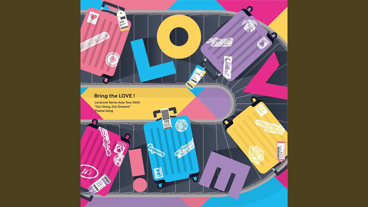Bring the LOVE！
