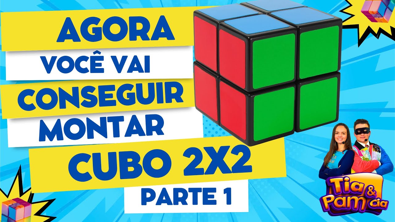 🧠💡Resolver o Cubo Mágico 2x2 Nunca Foi Tão Fácil 🔥 Aprenda a Montar agora - PARTE 1 🎯
