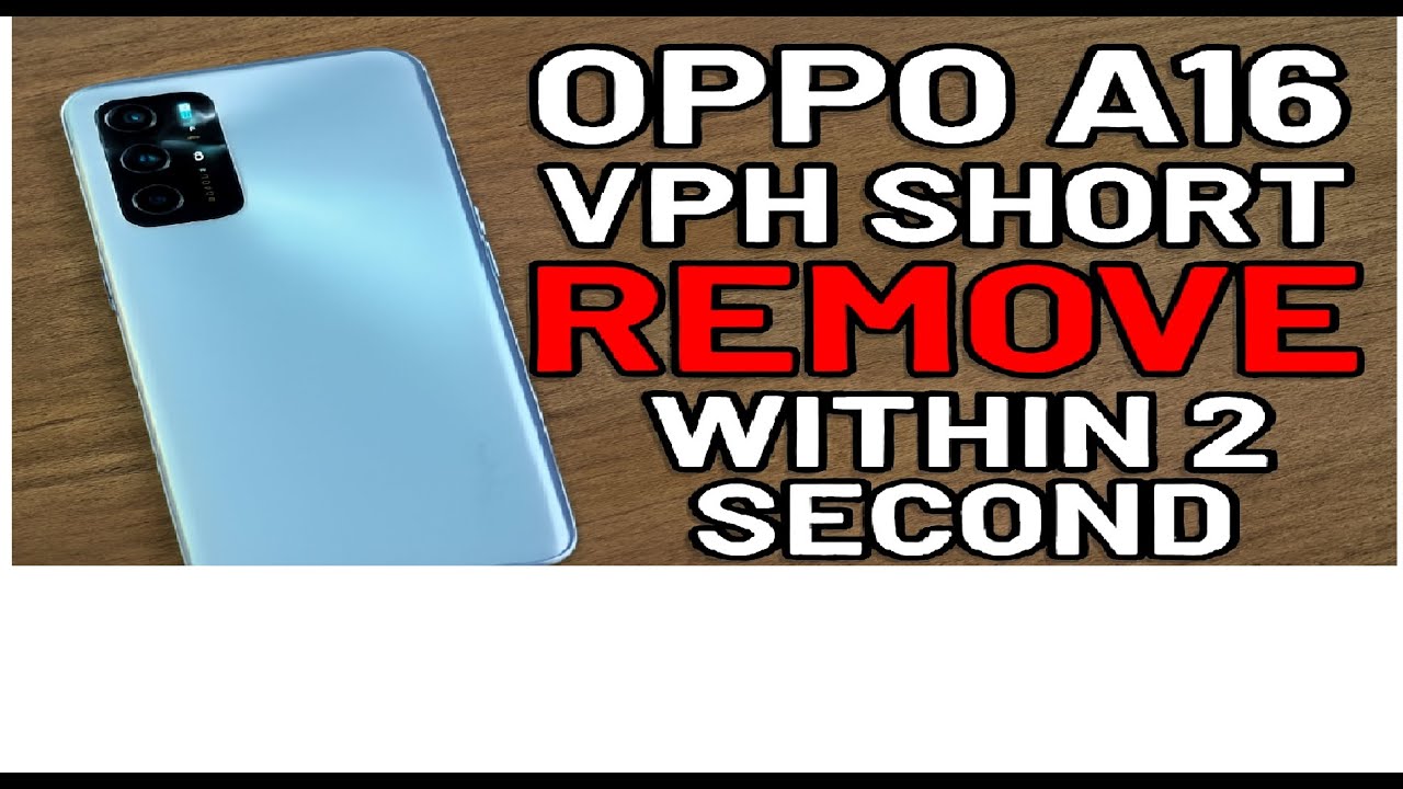 oppo a16 secondary line short remove within 2 second