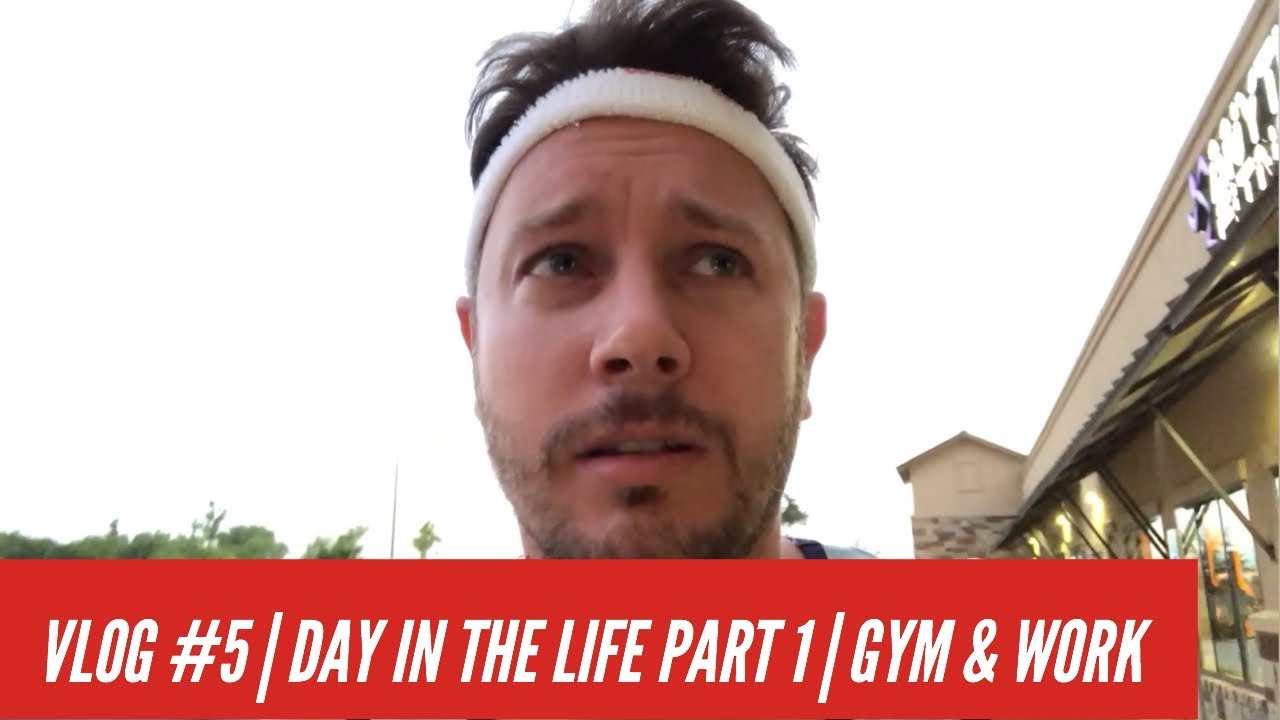 VLOG #5 | A Day in the Life Part 1 | The Gym & Work