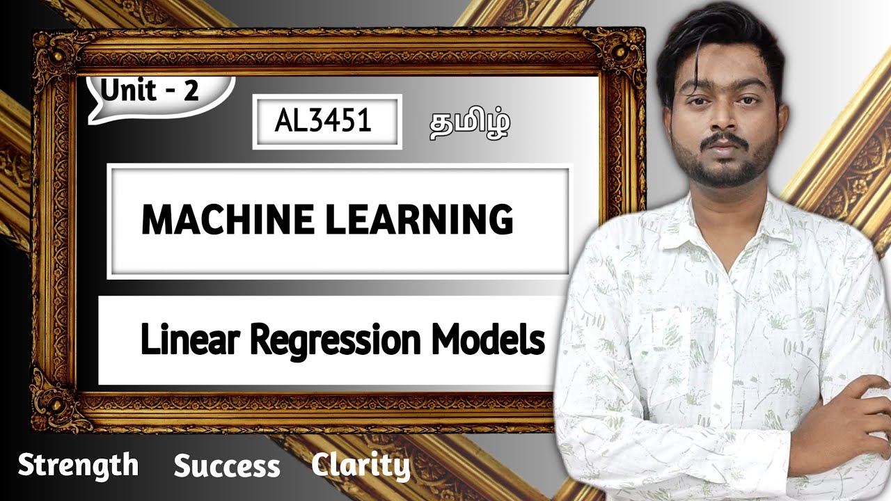 Linear Regression Models in Tamil | Machine Learning in Tamil | AL3451 in Tamil | Unit 2