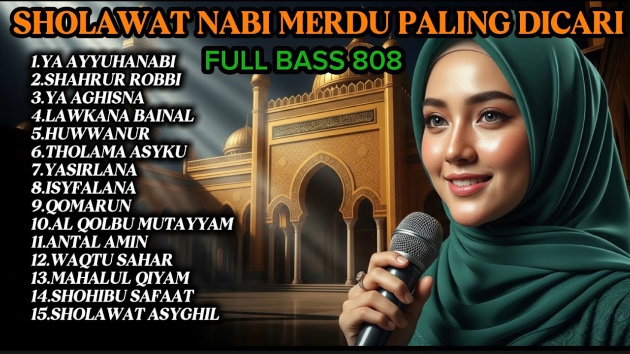 Sholawat Nabi Terindah Sepanjang Masa 💚 Bikin Hati Tenang & Adem