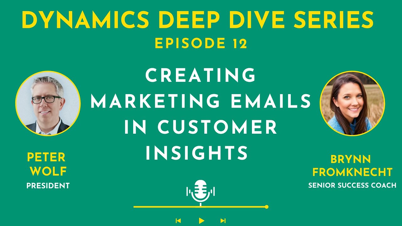 Как создавать маркетинговые письма с помощью Dynamics 365 Customer Insights | Выпуск 12 | Dynamic...